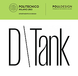 D Tank è il think tank del Dipartimento di Design del Politecnico di Milano