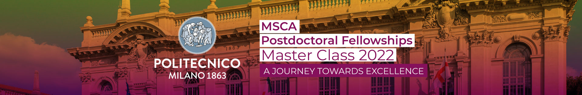 MSCA Postdoctoral Fellowships: Master Class 2022, a journey toward excellence