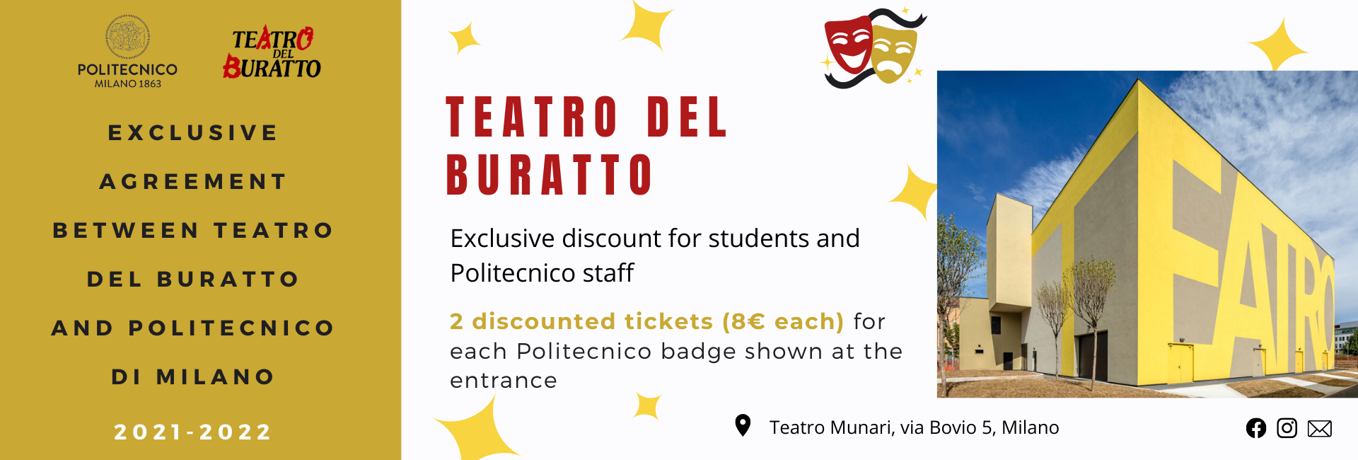 Teatro del Buratto: 2 discounted tickets (8€ each) for each Politecnico badge shown at the entrance
